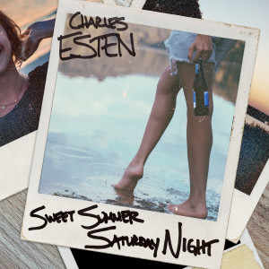 Album Sweet Summer Saturday Night from Charles Esten
