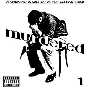 ARCHIEMANE的專輯MURDERED PT.1 (Explicit)