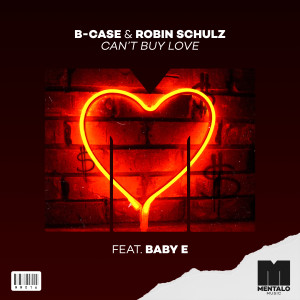 B-Case的專輯Can't Buy Love (feat. Baby E)