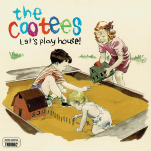 收聽Cootees的Shut Up (Let's Play House Album Version)歌詞歌曲