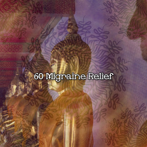 Album 60 Migraine Relief oleh Yoga Sounds