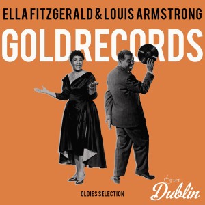 Album Oldies Selection: Gold Records from Ella Fitzgerald and Louis Armstrong