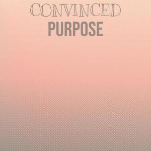 Dengarkan Convinced Purpose lagu dari Matan Enson dengan lirik
