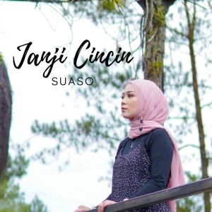 Dengarkan lagu Janji Cincin Suaso nyanyian Fauzana dengan lirik