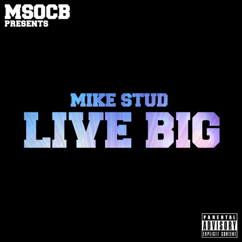 Live Big (Explicit)