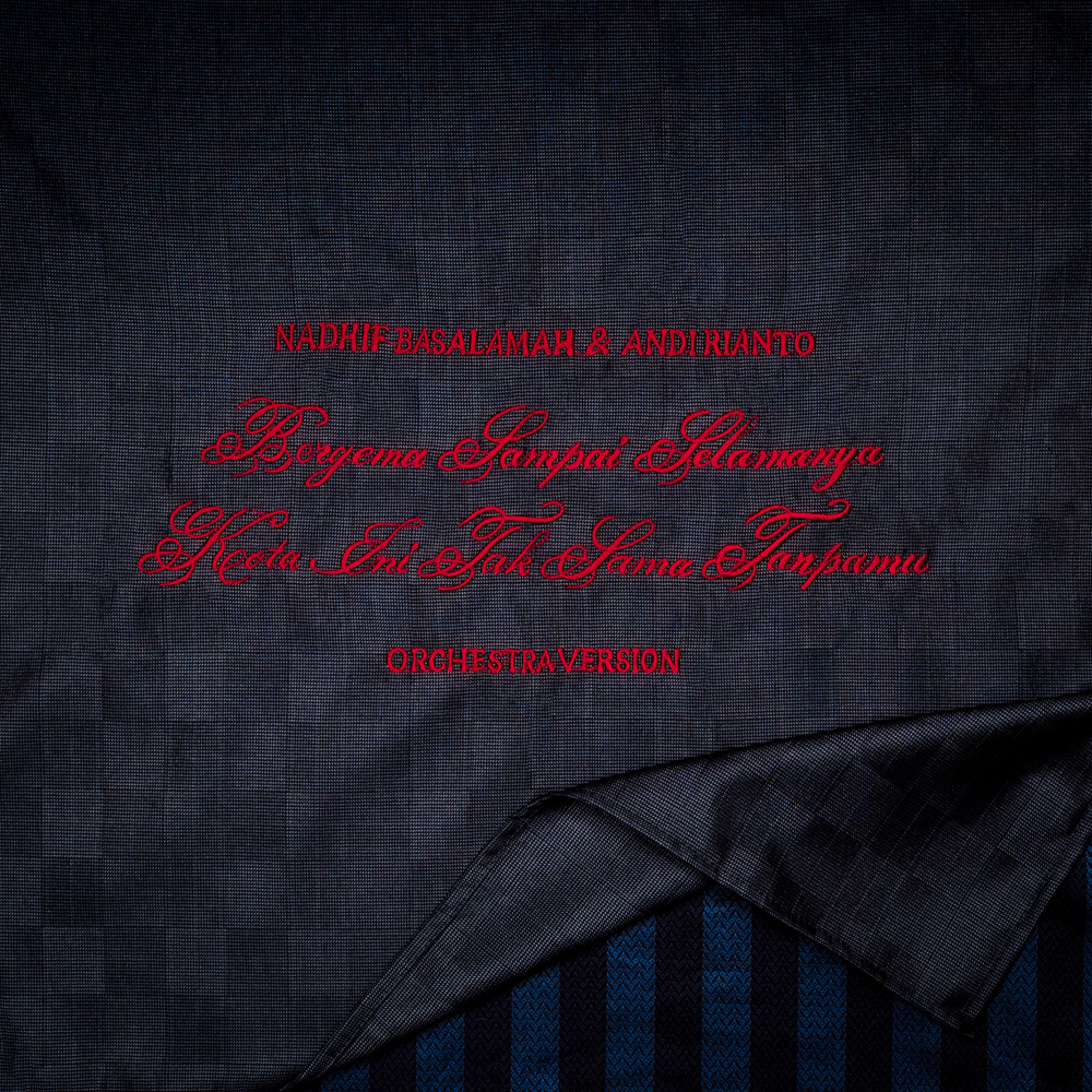kota ini tak sama tanpamu (Orchestra Version)