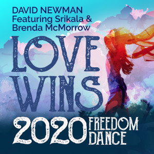 ดาวน์โหลดและฟังเพลง Love Wins (2020 Freedom Dance) พร้อมเนื้อเพลงจาก Brenda McMorrow