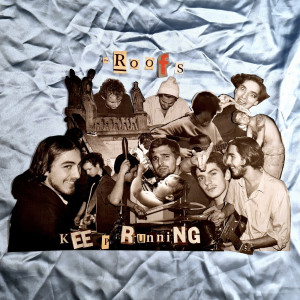 ดาวน์โหลดและฟังเพลง Keep Running พร้อมเนื้อเพลงจาก The Roofs