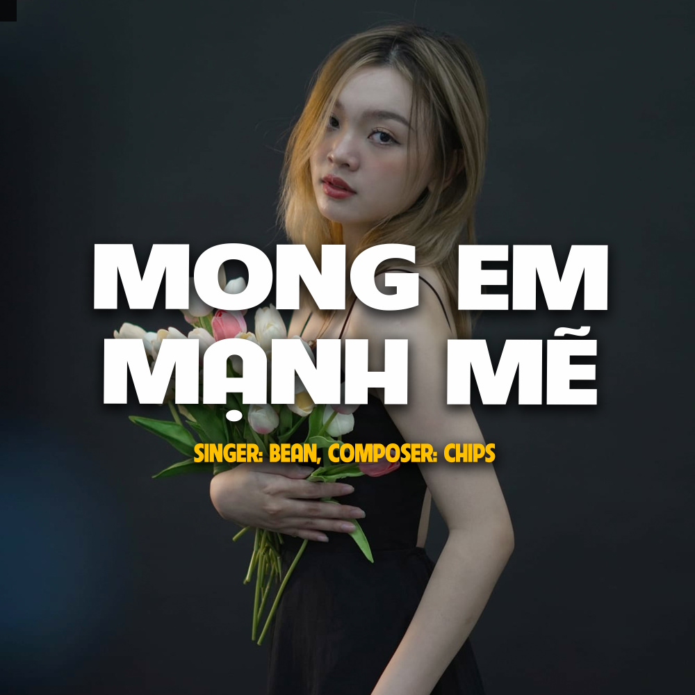 Mong Em Mạnh Mẽ