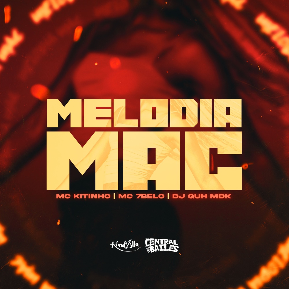 Melodia Mac (Explicit)