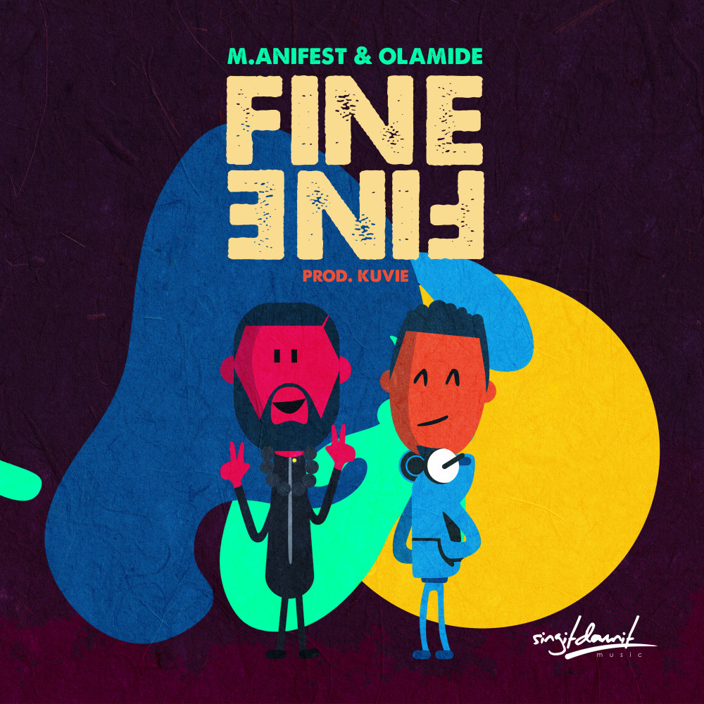 Fine Fine (Explicit)