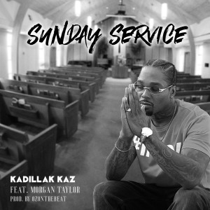 Listen to Sunday Service song with lyrics from Kadillak Kaz