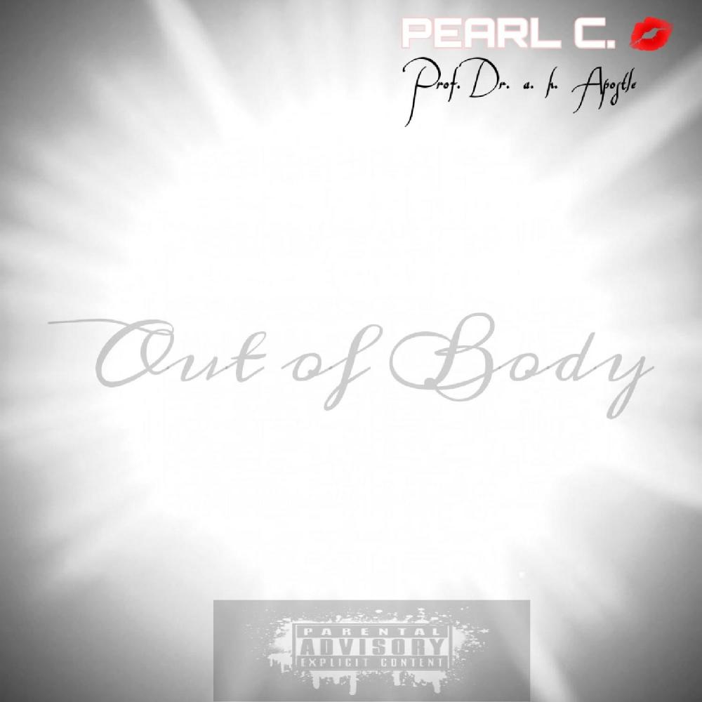 Out of Body (Spoken Word) (Explicit)