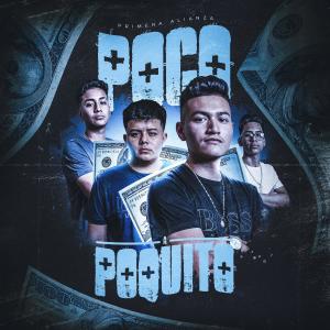 Listen to Poco A Poquito song with lyrics from Primera Alianza