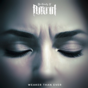 Listen to Weaker Than Ever (Explicit) song with lyrics from Deaf Autumn