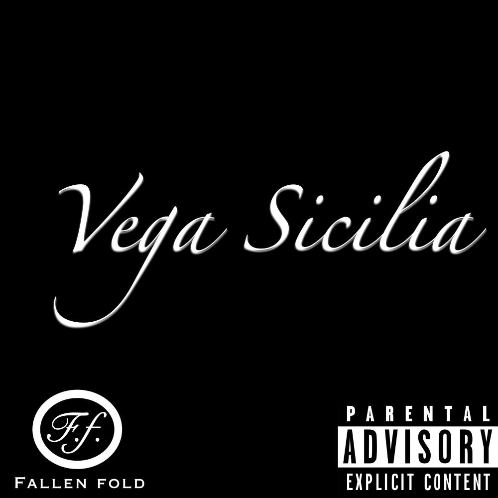 Vega Sicilia (Explicit)