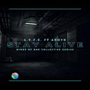 อัลบัม Stay Alive (Explicit) ศิลปิน L.Y.F.E.