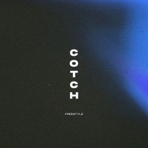 Album Cotch Freestyle (Explicit) from Kwoli Black