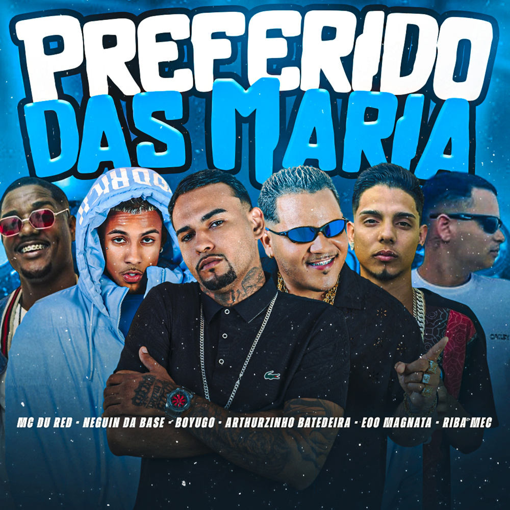 Preferido das Maria (Explicit)
