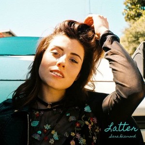 收聽Sara Diamond的Latter (Explicit)歌詞歌曲