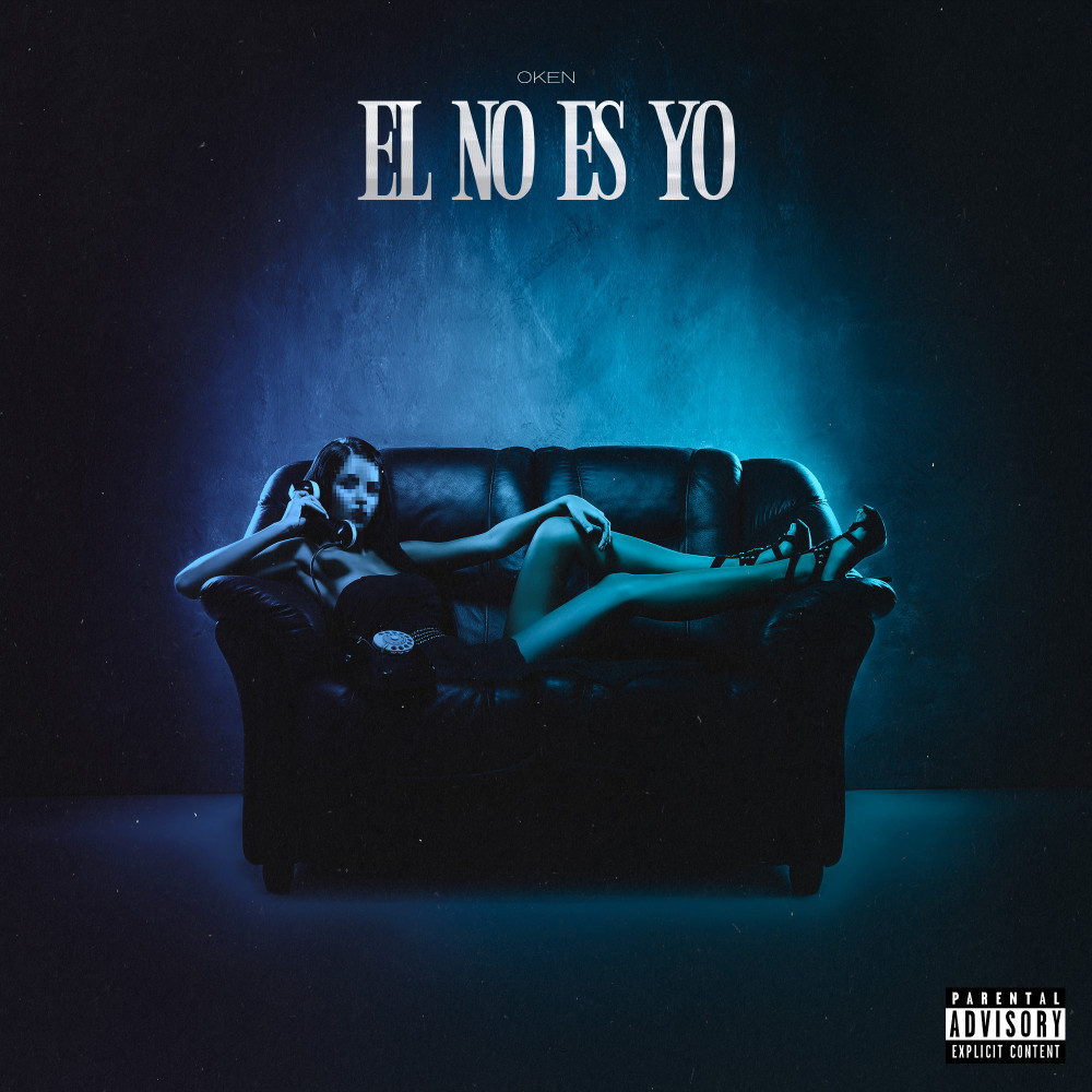 El No Es Yo (Explicit)