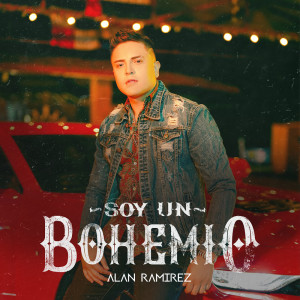 Listen to Soy Un Bohemio song with lyrics from Alan Ramirez