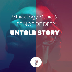 Prince De Deep的專輯Untold Story