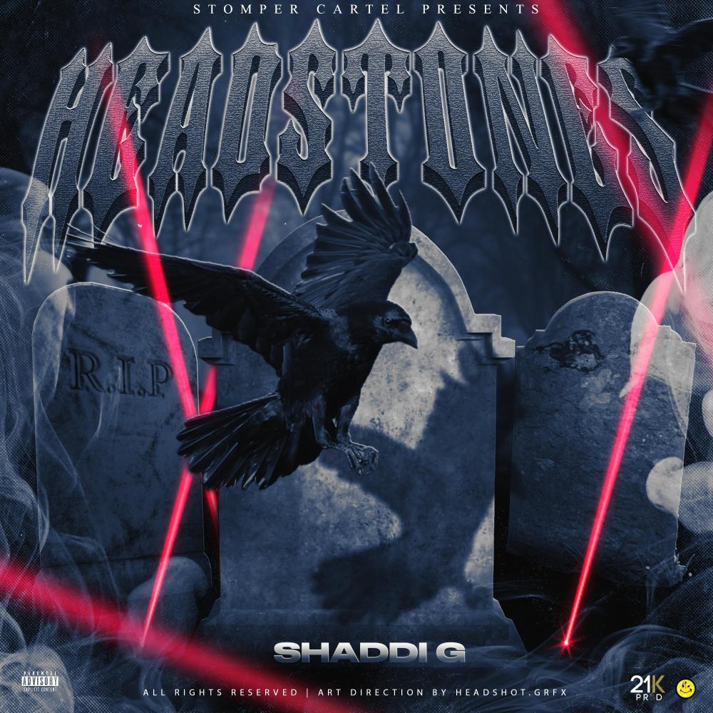 Headstones (Explicit)