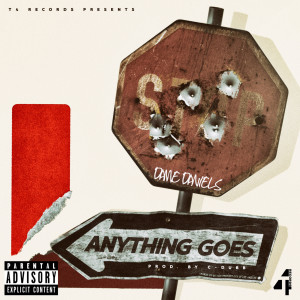 收听Dame Daniels的Anything Goes (Explicit)歌词歌曲