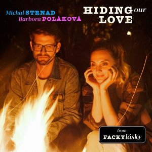 Michal Strnad的专辑Hiding Our Love (From "Facky lásky")