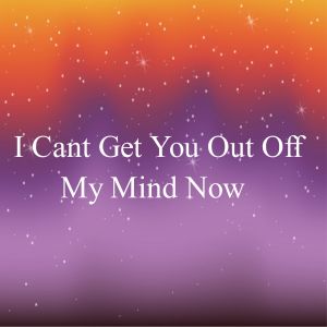 Dengarkan I Cant Get You Out Off My Mind Now lagu dari DJ Tik Tok dengan lirik