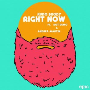 ดาวน์โหลดและฟังเพลง Right Now พร้อมเนื้อเพลงจาก Rudo Brody