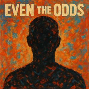 收聽TAV的Even The Odds (Explicit)歌詞歌曲