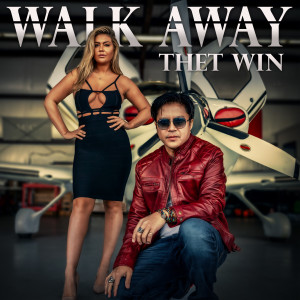 Listen to Walk Away song with lyrics from Thet Win