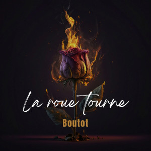 Album La roue tourne from Boutot