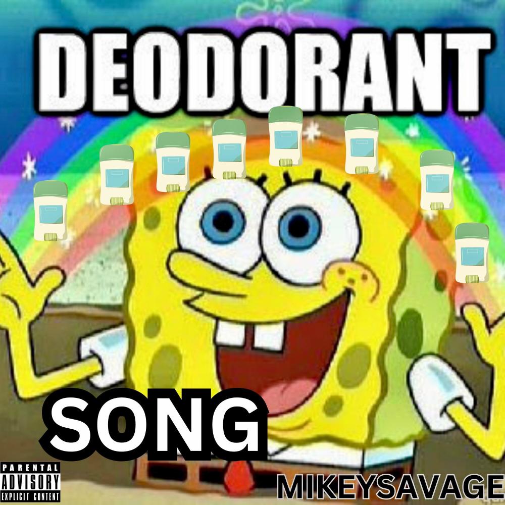 Deodorant Song