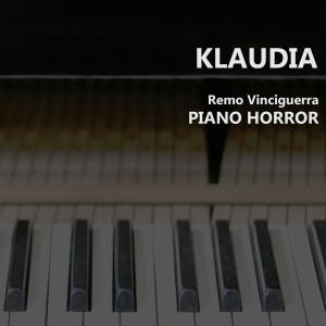 Dengarkan Piano Horror: No. 10, La Donna Velata lagu dari Klaudia dengan lirik
