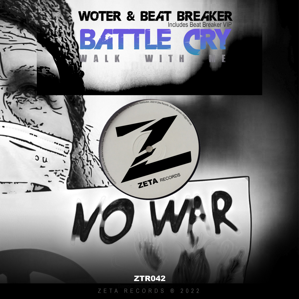 Battle Cry (Walk With Me) (Beat-Breaker VIP)