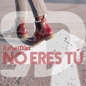 Listen to No Eres Tú song with lyrics from Rafael Díaz