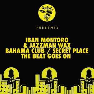 Jazzman Wax的專輯Bahama Club / Secret Place / The Beat Goes On