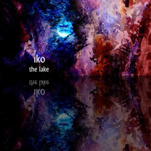 Iko的專輯The Lake EP