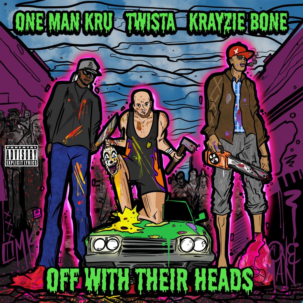 Off With Their Heads (feat. Twista & Krayzie Bone) (Explicit)