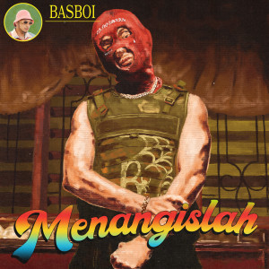 Basboi的專輯Menangislah