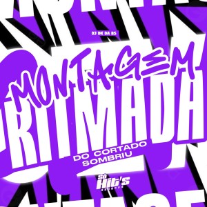 Album Montagem Ritmada do Cortado Sombriu (Explicit) from dj dk da Bs