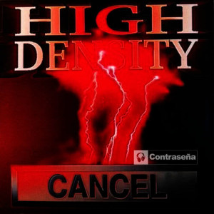 收聽High Density的Cancel (Base)歌詞歌曲