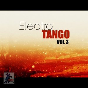 Various Artists的專輯Electro Tango Vol 3