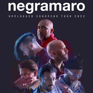 อัลบัม Unplugged Tour Setlist ศิลปิน Negramaro