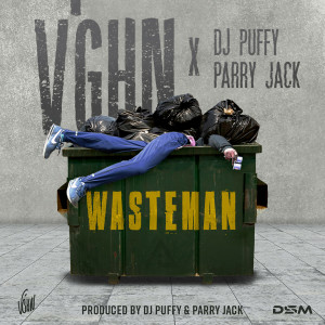 DJ Puffy的專輯Wasteman (Explicit)