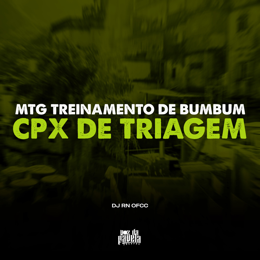 MTG- Treinamento do Bumbum x Cpx de Triagem (Explicit)
