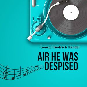 Album Air _ He Was Despised oleh Sir Malcolm Sargent